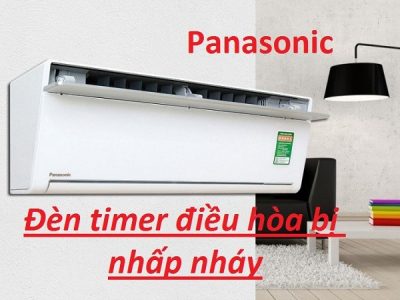 Điều hoà Panasonic báo lỗi Timer: 5 Nguyên nhân & Cách Xử Lý